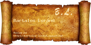 Bartalos Loránd névjegykártya